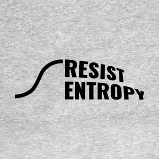 Resist Entropy 2.0 T-Shirt